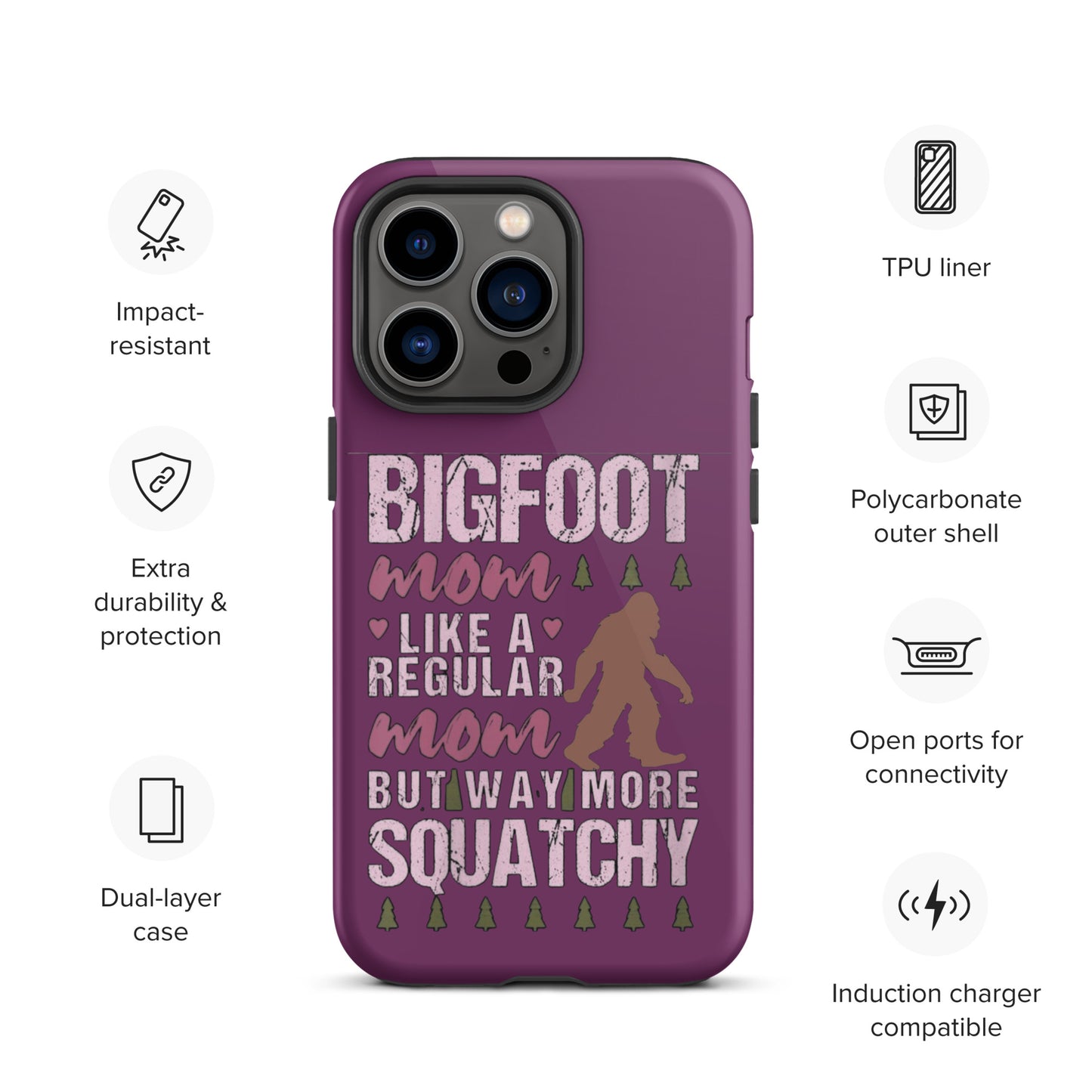 Bigfoot Mom Tough Case for iPhone®