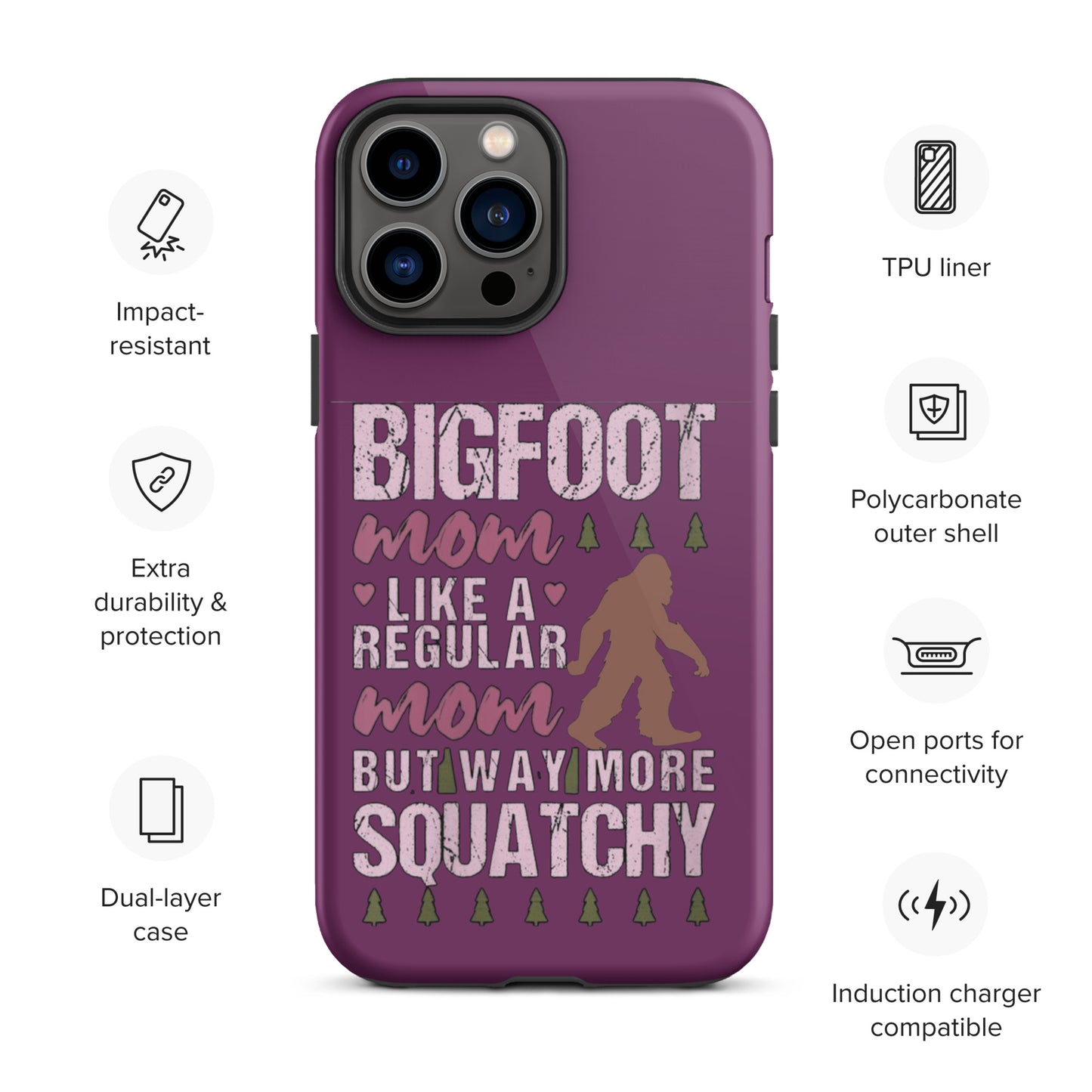 Bigfoot Mom Tough Case for iPhone®