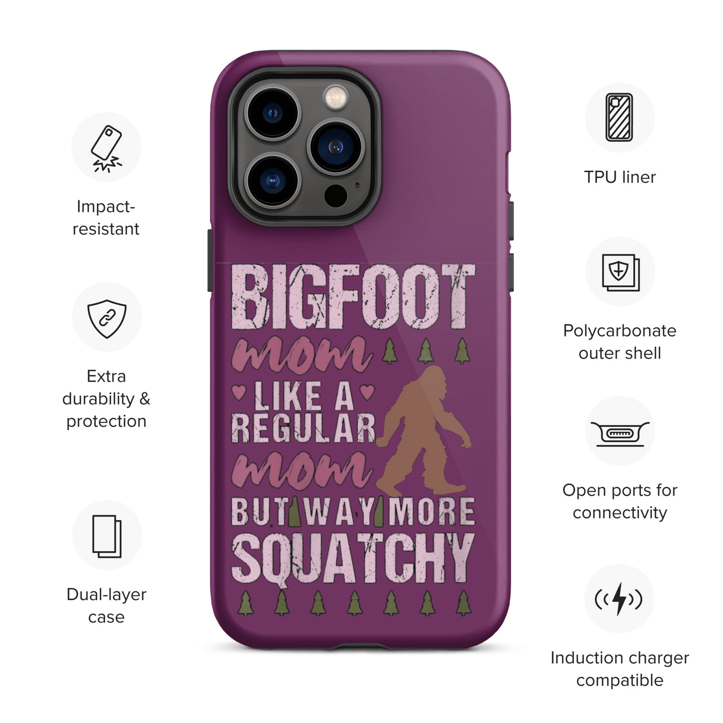 Bigfoot Mom Tough Case for iPhone®