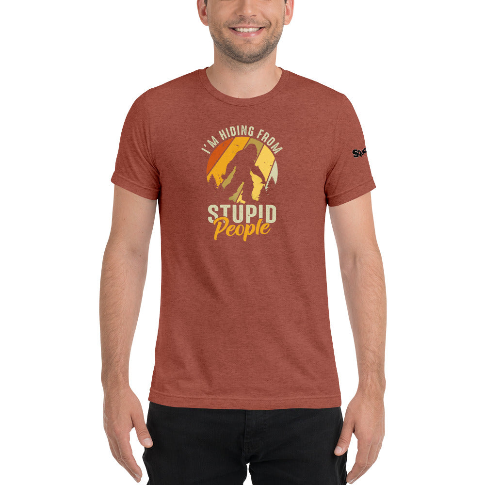 I'm hiding from Stupid people Mens T-shirt